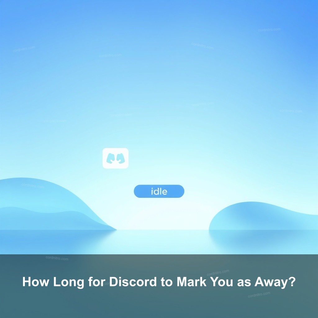 How Long for Discord to Mark You as Away?